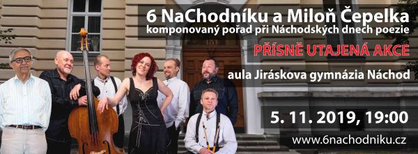 6 NaChodníku a Miloň Čepelka v Náchodě